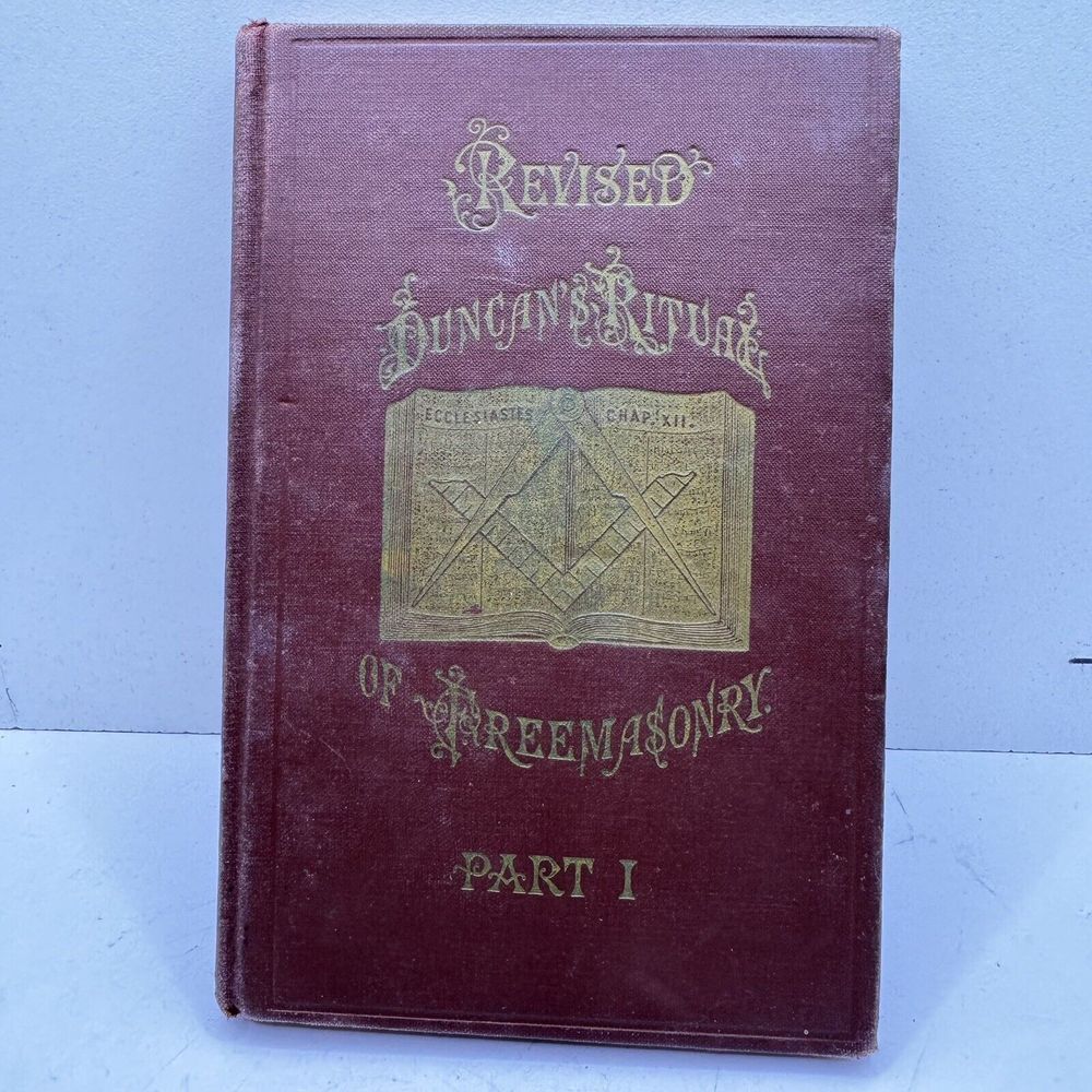 Duncan's Ritual And Monitor 1922 Revised Part 1 Hard Back‎ Masonic Freemasonry